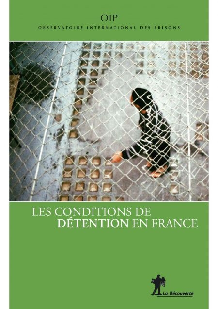 Rapport sur les conditions de détention en France