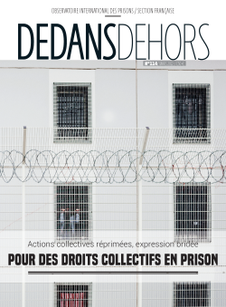DEDANS DEHORS N°114 Pour des droits collectifs en prison