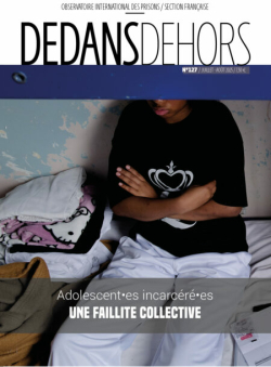  Dedans Dehors n�129 - Adolescent?&euro;?es incarc�r�?&euro;?es : une failite collective